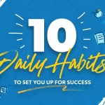10-daily-habits-that-will-set-you-up-for-success