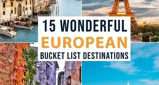 The 15 Best Tourist Destinations in the World