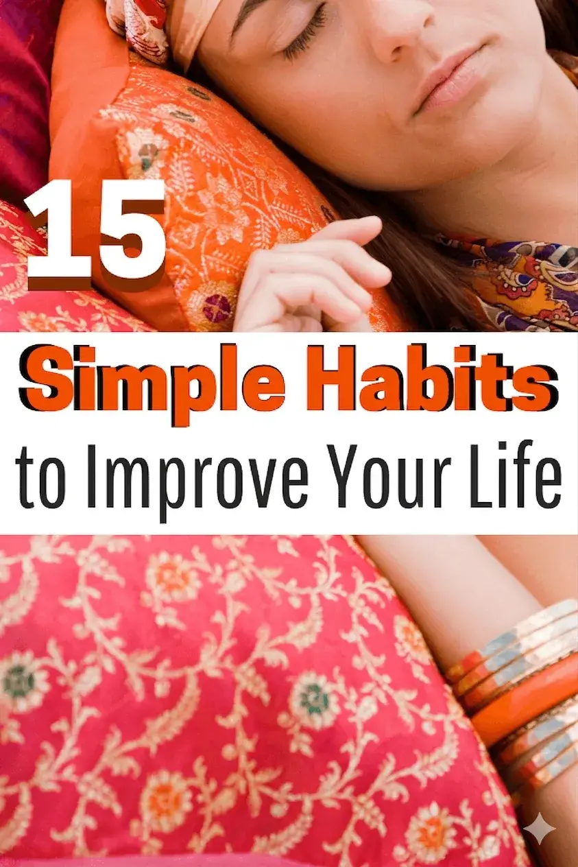 15-small-life-changing-habits-to-adopt-in-2025