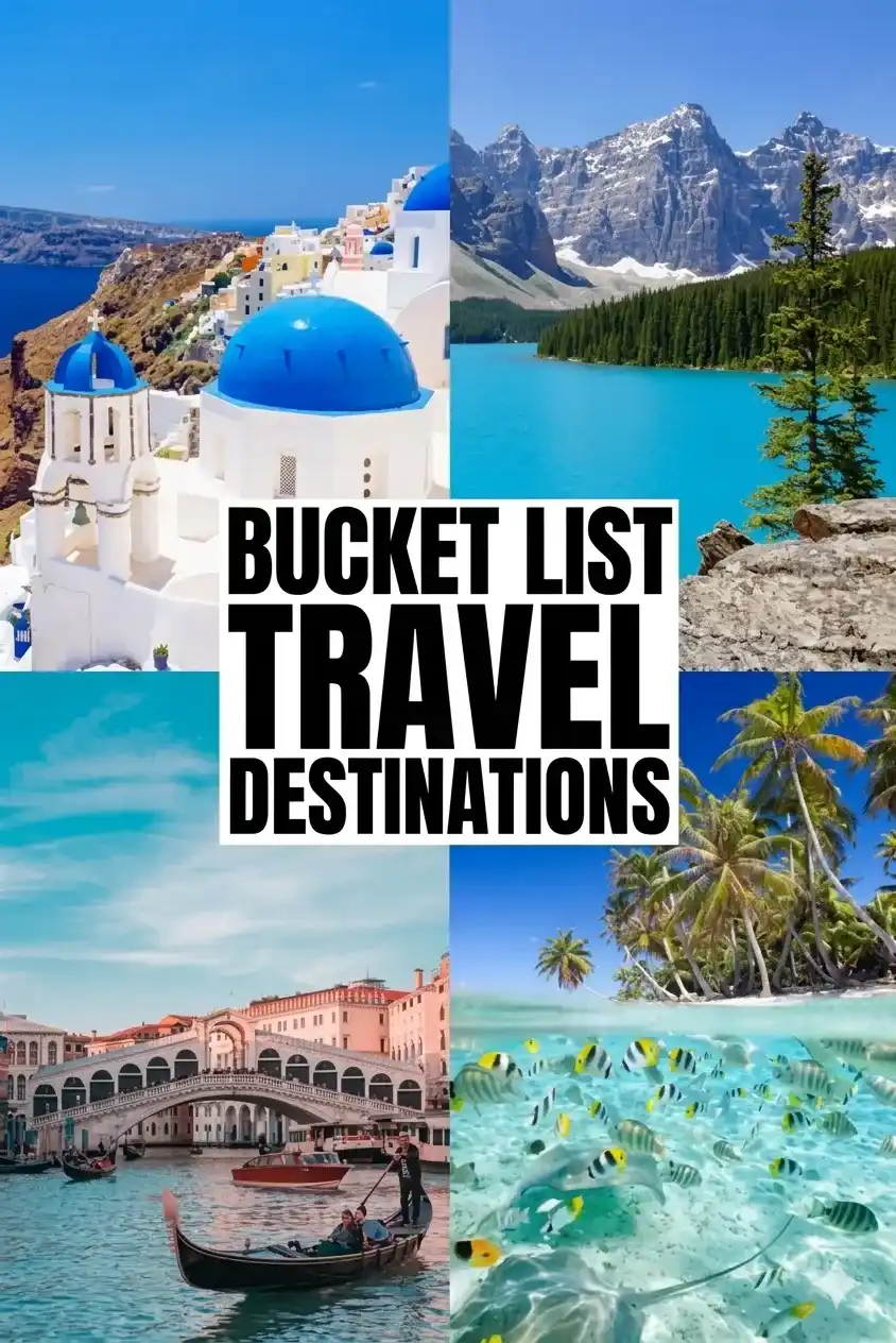 35-once-in-a-lifetime-travel-destinations