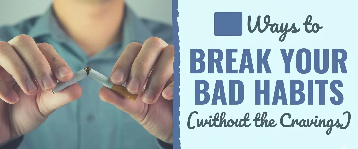 27-ways-to-break-your-bad-habits