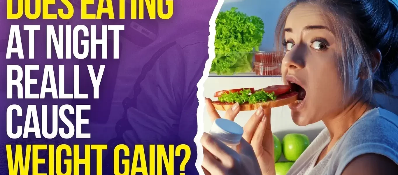 does-eating-late-at-night-cause-weight-gain